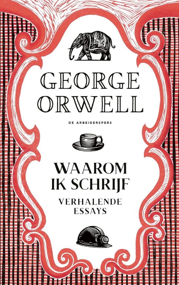 Waarom ik schrijf/ Verhalende essays
