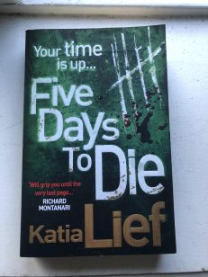 Five days to die