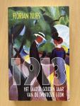 1913 – Het laatste gouden jaar van de twintigste eeuw